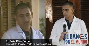 Mensaje del hijo del Félix Báez, médico cubano que enfermó de Ébola